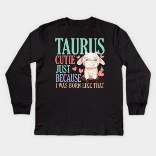 Zodiac Taurus - Funny Taurus Astrology Horoscope Taurus Girl Kids Long Sleeve T-Shirt